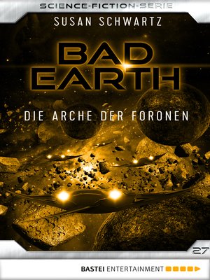 cover image of Bad Earth 27--Science-Fiction-Serie
